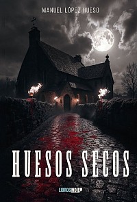 Huesos Secos